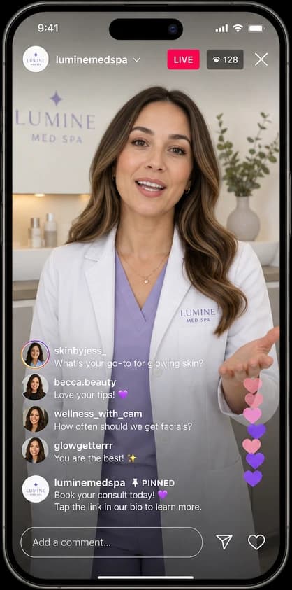Instagram Live for a med spa with a provider on video and live viewers